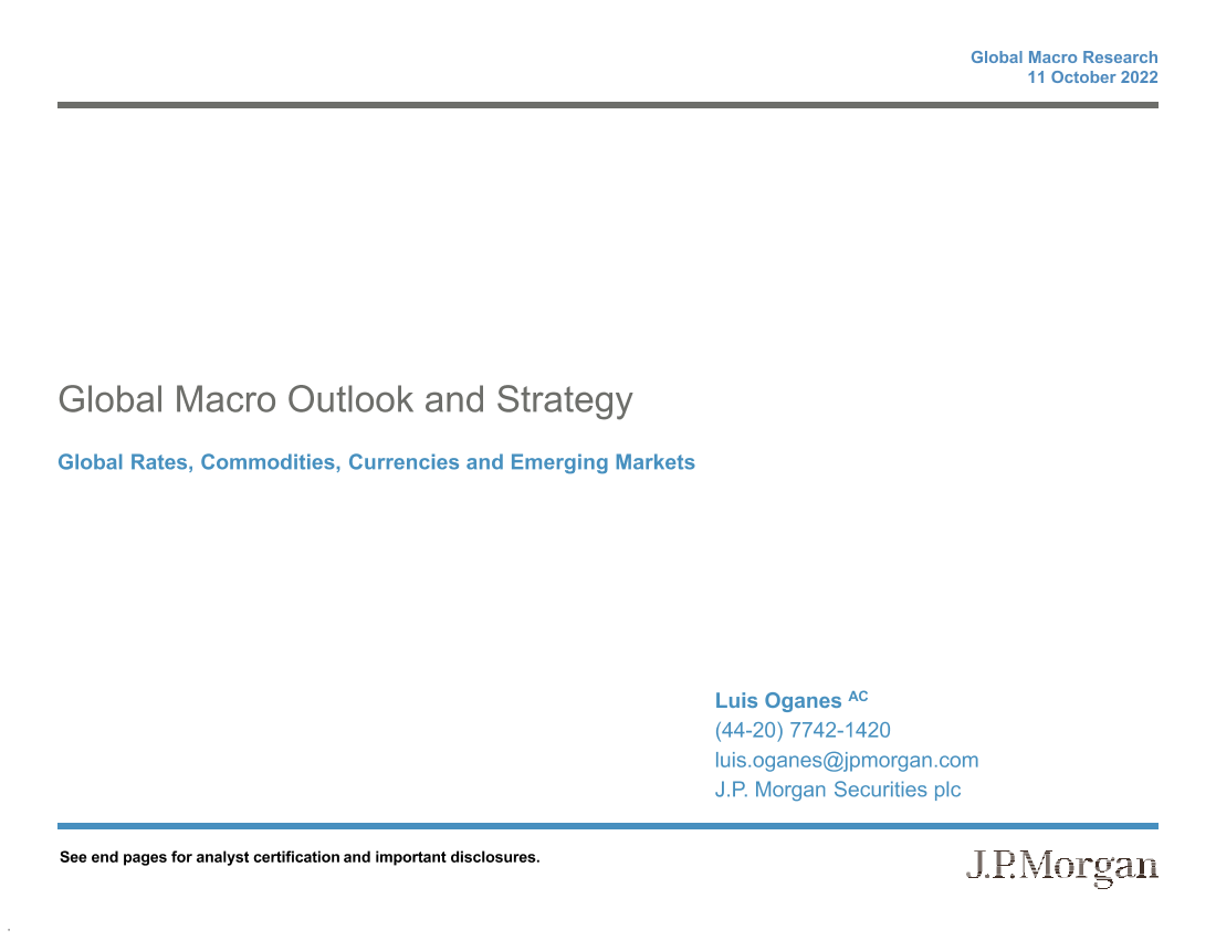 JPM_Global Macro Outlook and Strategy_20221011JPM_Global Macro Outlook and Strategy_20221011_1.png